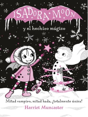 cover image of Isadora Moon y el hechizo mágico